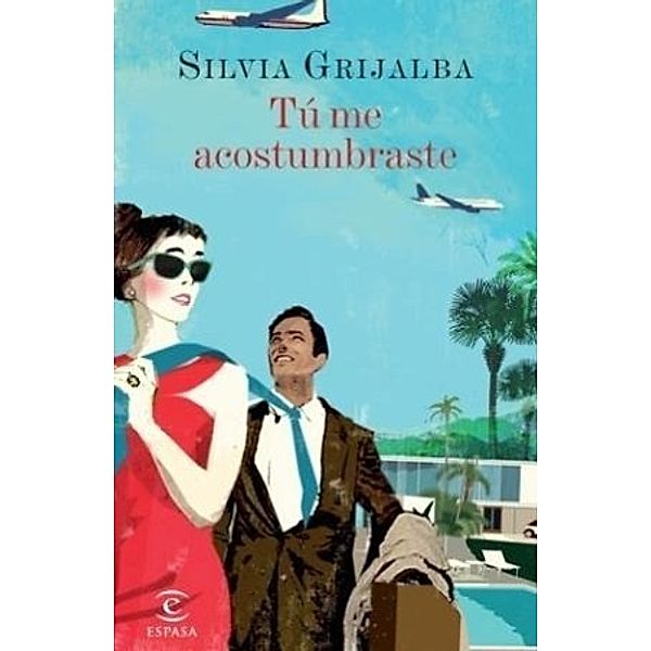 Tú me acostumbraste, Silvia Grijalba