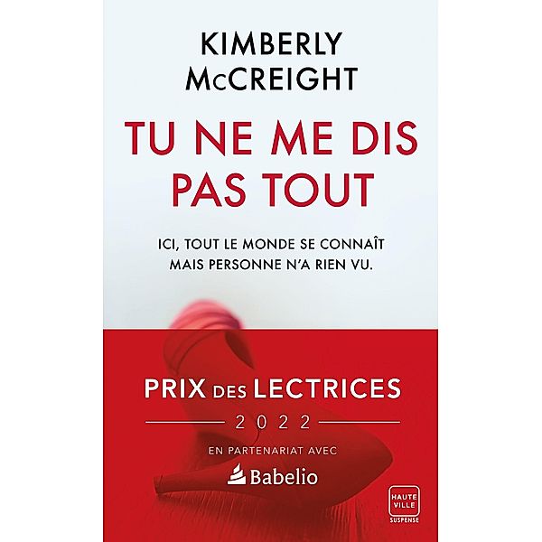 Tu ne me dis pas tout / Hauteville Suspense, Kimberly McCreight