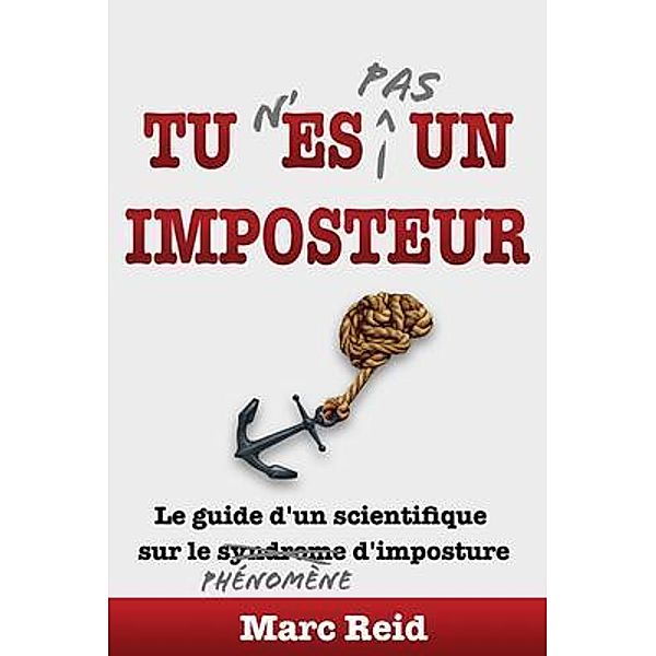 Tu N'Es Pas Un Imposteur, Marc Reid