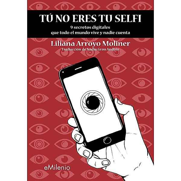 Tú no eres tu selfi / Nandibú, Liliana Arroyo Moliner