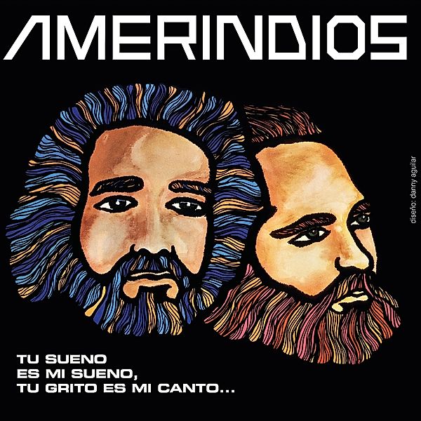 Tu Sueño Es Mi Sueño, Tu Grito Es Mi Canto, Amerindios