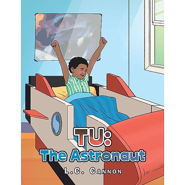 Tu: the Astronaut, L. C. Cannon