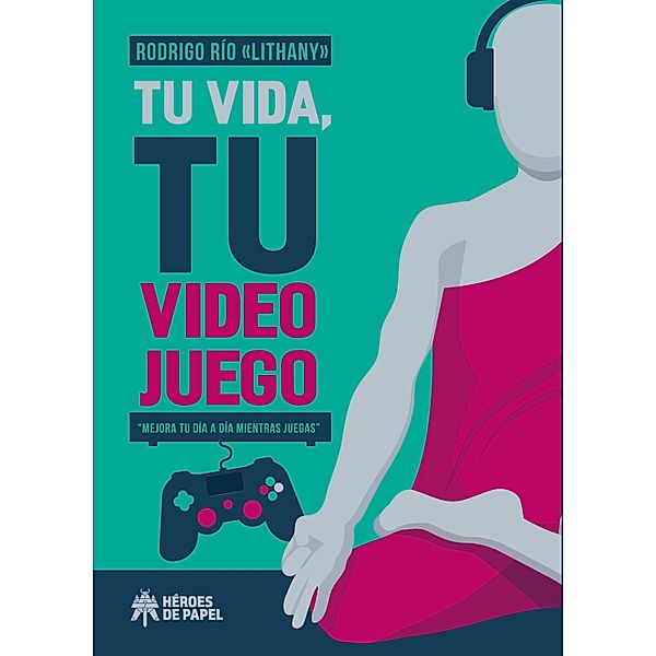 Tu vida, tu videojuego, Rodrigo Río "Lithany"