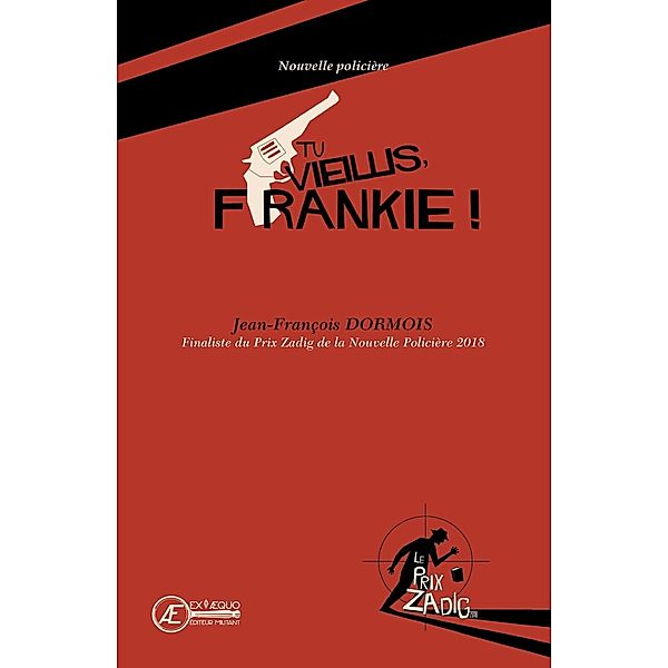 Tu vieillis, Frankie !, Jean-François Dormois