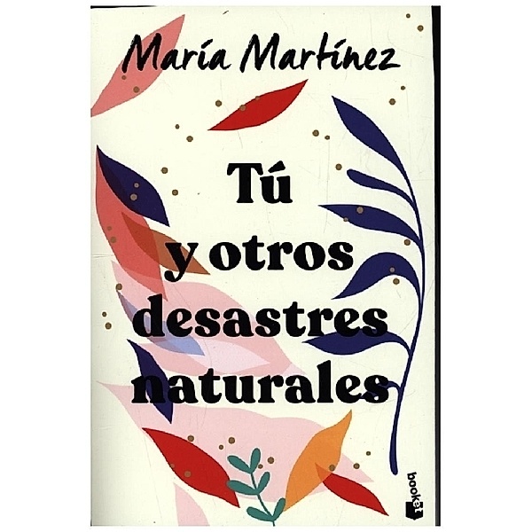 Tu y otros desastres naturales, Maria Martinez