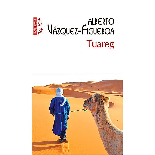 Tuareg / Top 10+, Alberto Vázquez-Figueroa