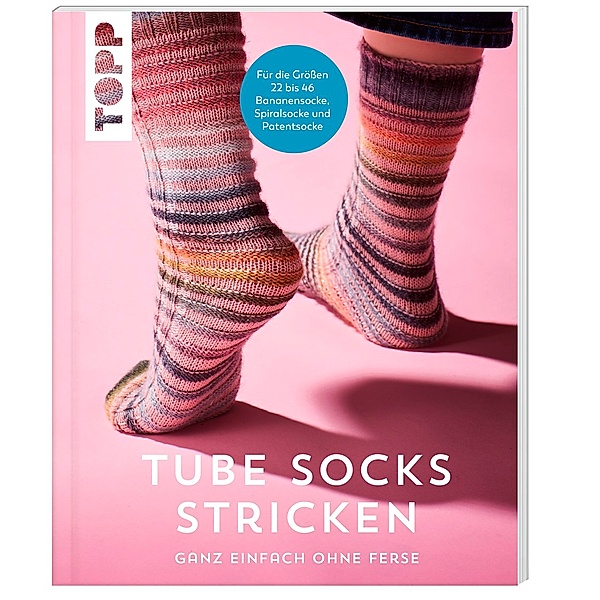 Tube Socks stricken - ganz einfach ohne Ferse, Brigitte Zimmermann, Barbara Sander, Ulrike Brüggemann
