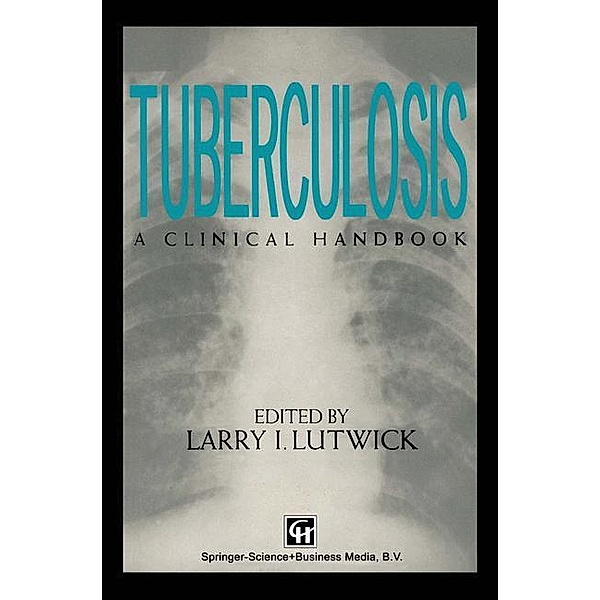 Tuberculosis, Larry Lutwick