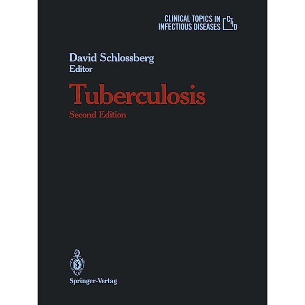 Tuberculosis / Clinical Topics in Infectious Disease