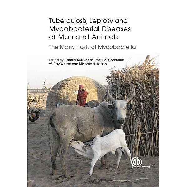 Tuberculosis, Leprosy and other Mycobacterial Diseases of Man and Animals