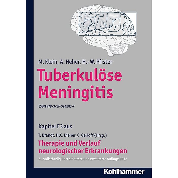 Tuberkulöse Meningitis, M. Klein, A. Neher, H. -W. Pfister