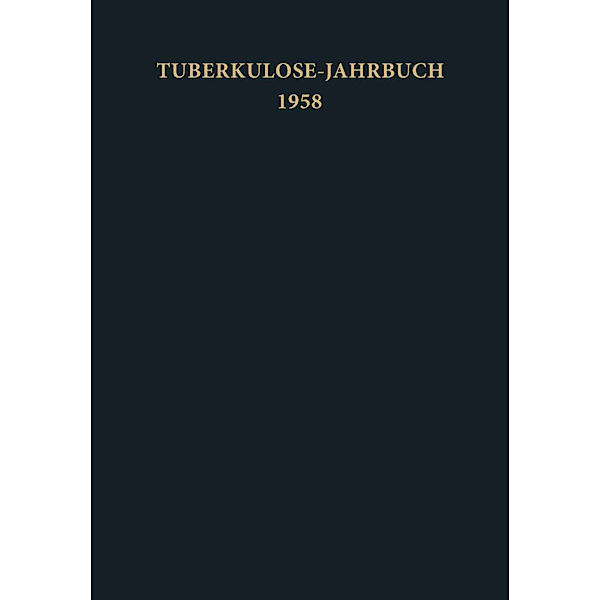 Tuberkulose-Jahrbuch 1958