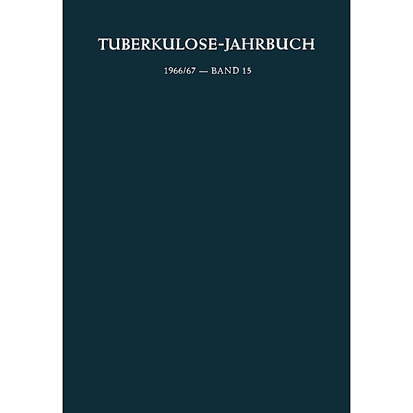 Tuberkulose-Jahrbuch 1966/67 / Tuberkulose-Jahrbuch Bd.1966/67, Kenneth A. Loparo