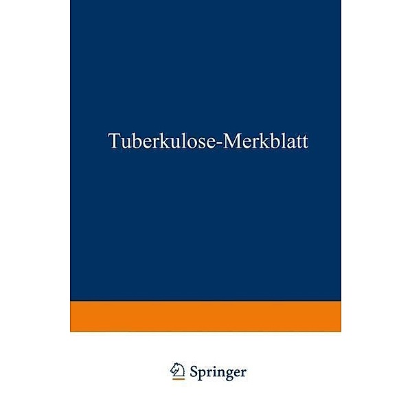 Tuberkulose-Merkblatt, Springer Berlin