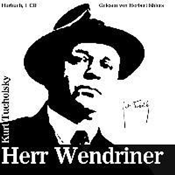 Tucholsky, K: Herr Wendriner, Kurt Tucholsky