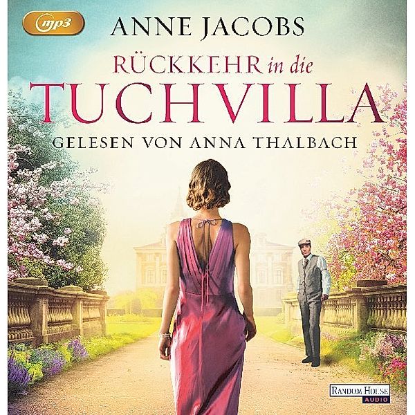 Tuchvilla - 4 - Rückkehr in die Tuchvilla, Anne Jacobs