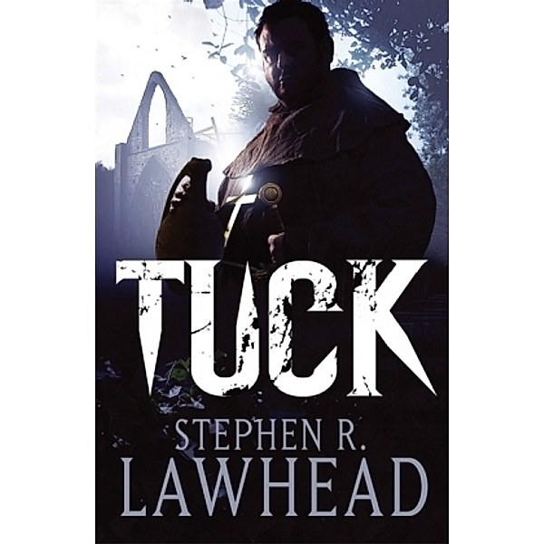 Tuck, Stephen R. Lawhead