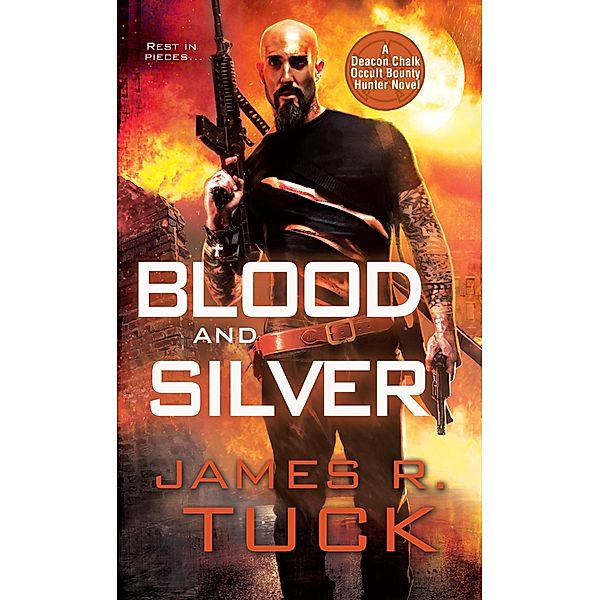 Tuck, J: Blood and Silver, James   R. Tuck