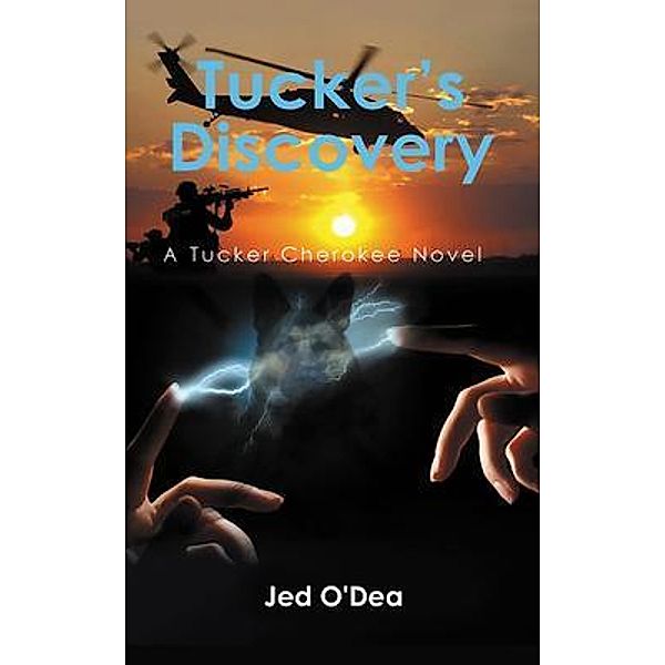 Tucker's Discovery / PageTurner Press and Media, Jed O'Dea