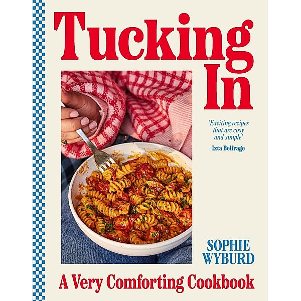 Tucking In, Sophie Wyburd