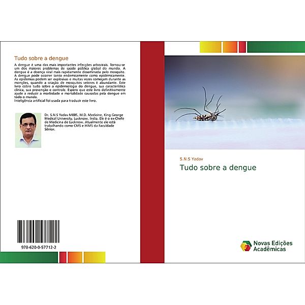Tudo sobre a dengue, S.N.S Yadav