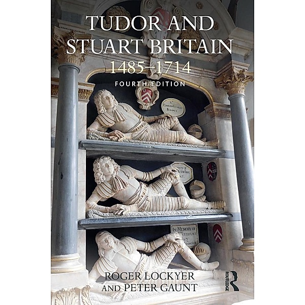 Tudor and Stuart Britain, Roger Lockyer, Peter Gaunt