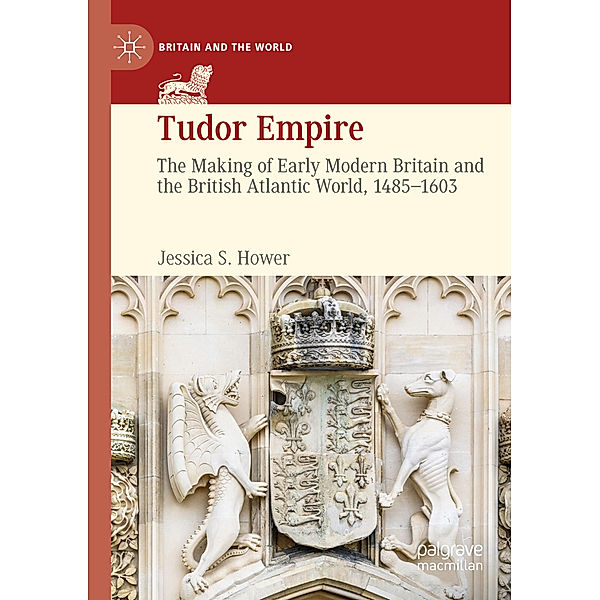 Tudor Empire, Jessica S. Hower