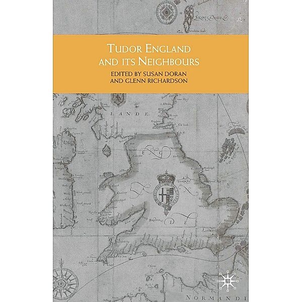 Tudor England and its Neighbours, Glenn Richardson, Susan Doran