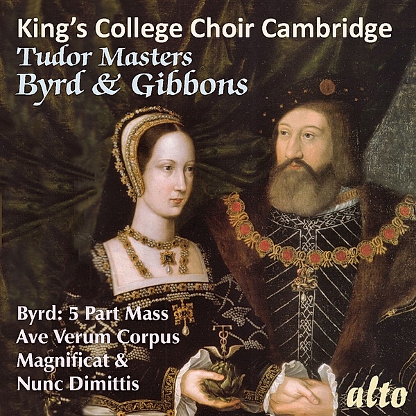 Tudor Masters-Byrd & Gibbons, Willcocks, Choir Of King's College Cambridge