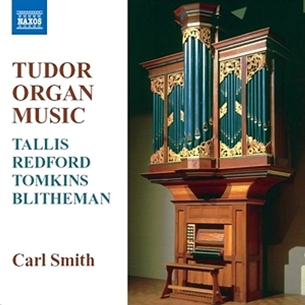 Tudor Orgelmusik, Carl Smith