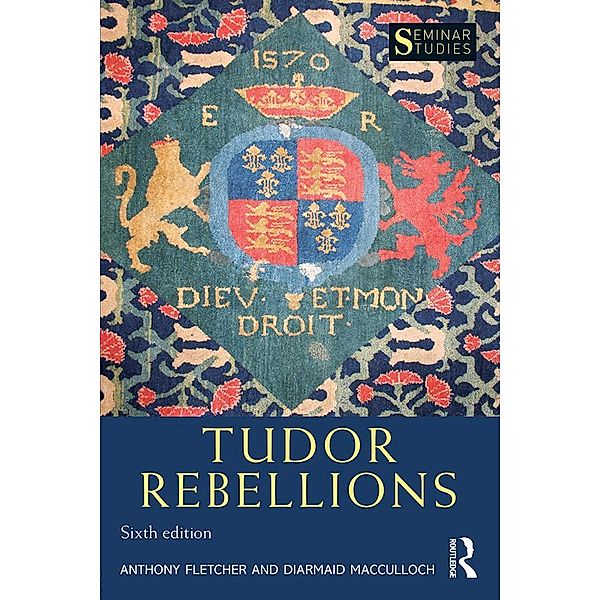 Tudor Rebellions, Diarmaid MacCulloch, Anthony Fletcher