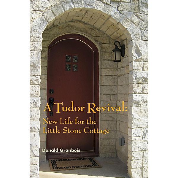 Tudor Revival, Donald Granbois