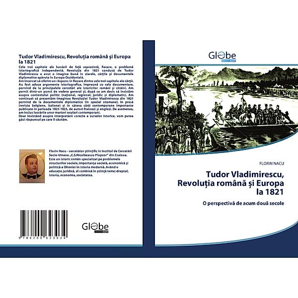 Tudor Vladimirescu, Revolu ia româna  i Europa la 1821, FLORIN NACU