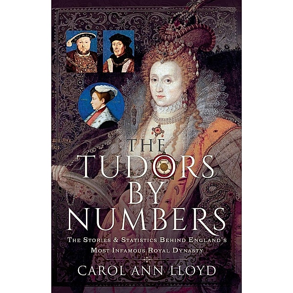 Tudors by Numbers, Lloyd Carol Ann Lloyd