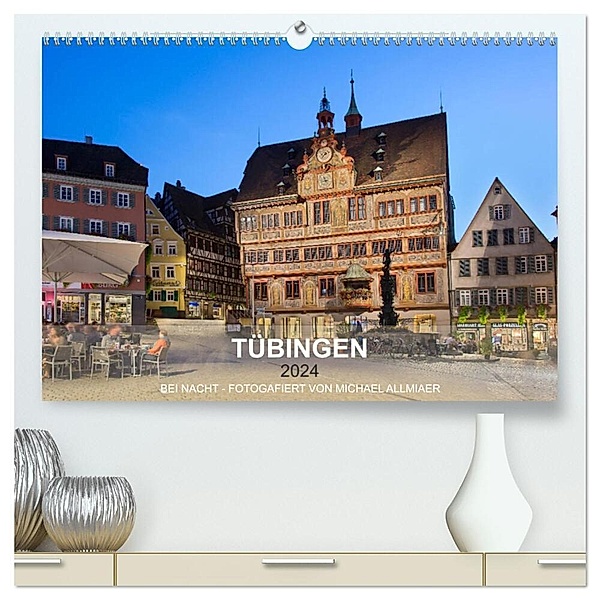 Tübingen - fotografiert von Michael Allmaier (hochwertiger Premium Wandkalender 2024 DIN A2 quer), Kunstdruck in Hochglanz, Michael Allmaier