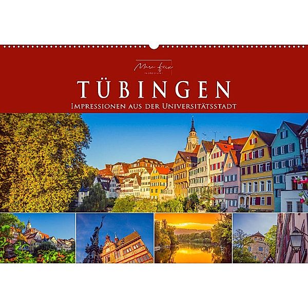 Tübingen - Impressionen aus der Universitätsstadt (Wandkalender 2023 DIN A2 quer), Marc Feix Photography