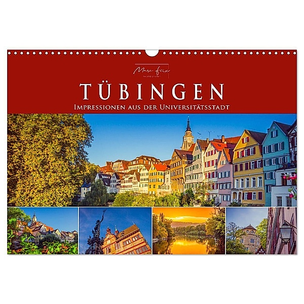 Tübingen - Impressionen aus der Universitätsstadt (Wandkalender 2024 DIN A3 quer), CALVENDO Monatskalender, Marc Feix Photography
