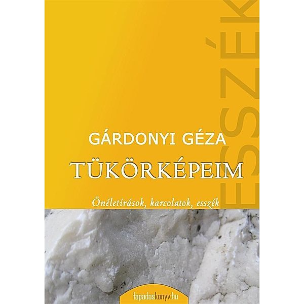 Tükörképeim, Géza Gárdonyi