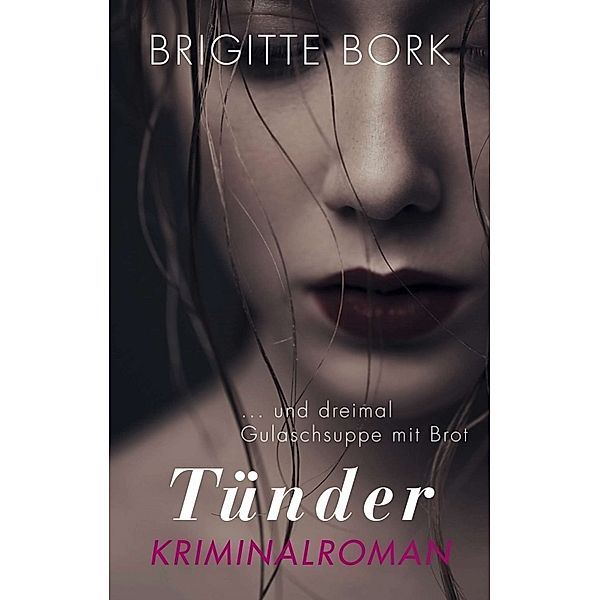 Tünder, Brigitte Bork