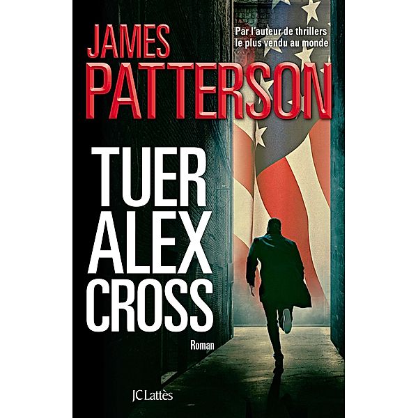 Tuer Alex Cross / Thrillers, James Patterson