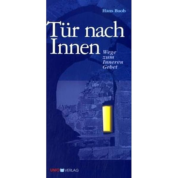 Tür nach Innen, Hans Buob