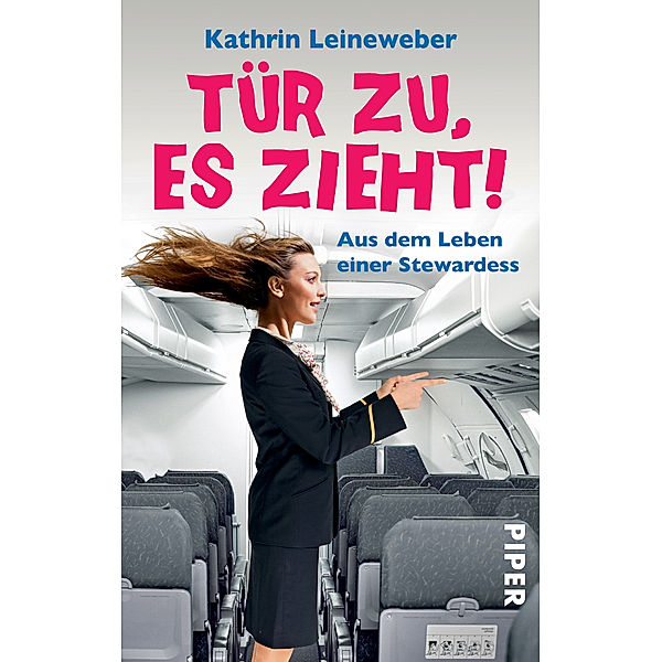 Tür zu, es zieht!, Kathrin Leineweber