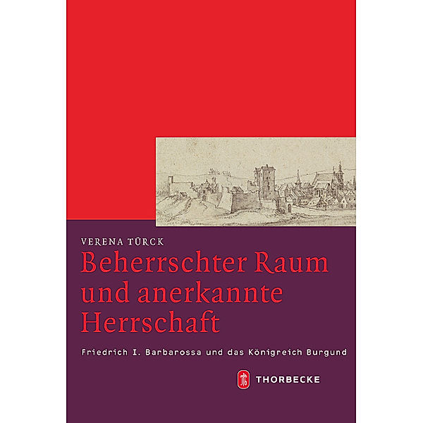 Türck, V: Beherrschter Raum und anerkannte Herrschaft, Verena Türck