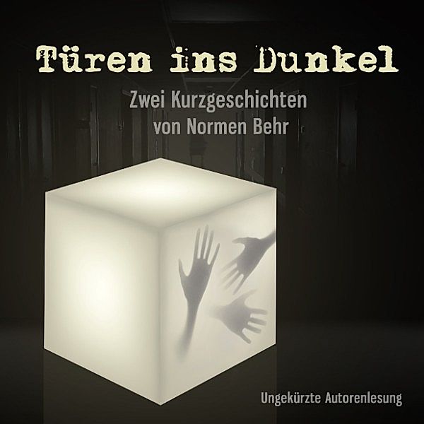 Türen ins Dunkel, Normen Behr