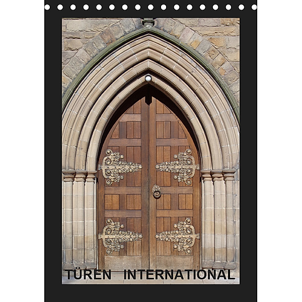 Türen International (Tischkalender 2019 DIN A5 hoch), Thomas Schroeder