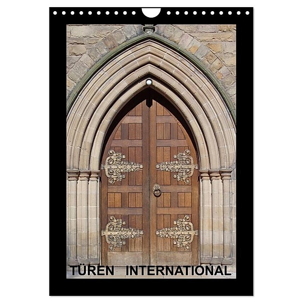 Türen International (Wandkalender 2024 DIN A4 hoch), CALVENDO Monatskalender, Thomas Schroeder