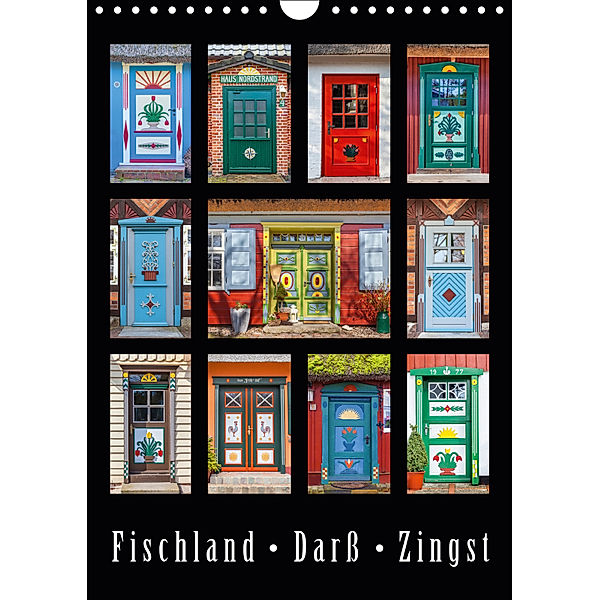 Türen - Meisterwerke aus Fischland, Darß und Zingst (Wandkalender 2019 DIN A4 hoch), Christian Müringer