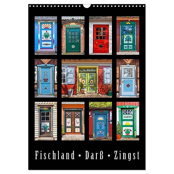 Türen - Meisterwerke aus Fischland, Darß und Zingst (Wandkalender 2024 DIN A3 hoch), CALVENDO Monatskalender, Christian Müringer