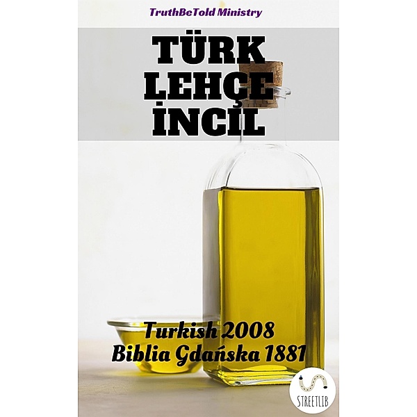 Türk Lehçe Incil / Parallel Bible Halseth Turkish Bd.7, Truthbetold Ministry