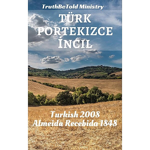 Türk Portekizce Incil / Parallel Bible Halseth Turkish Bd.6, Truthbetold Ministry